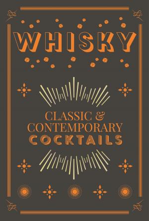 Cover of the book Whisky Cocktails by Giselle Roux, Emily Roux