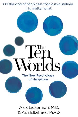 Cover of the book The Ten Worlds by Marty Becker, DVM, Mikkel Becker, Lisa Radosta