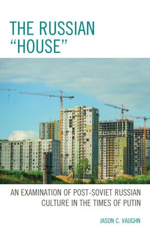 Cover of the book The Russian "House" by Peter D. Ladd