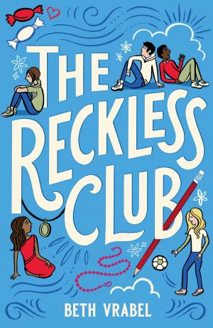 Cover of the book The Reckless Club by Ted Michael, Josh Pultz