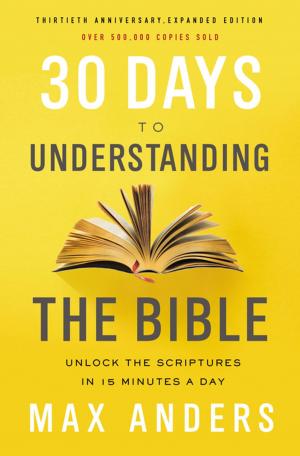 Cover of the book 30 Days to Understanding the Bible, 30th Anniversary eBook by Jordan Rubin, Nicki Rubin