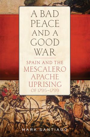 Cover of the book A Bad Peace and a Good War by Michael Wallis