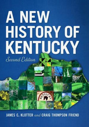 Cover of the book A New History of Kentucky by Paul K. Conkin