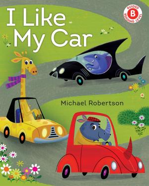 Cover of the book I Like My Car by S. E. Durrant
