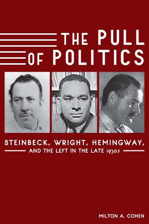 Cover of the book The Pull of Politics by John C. Hagan