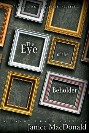 Cover of the book The Eye of the Beholder by Chadwick Ginther