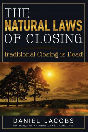 Cover of the book The Natural Laws of Closing by Richard Pollak