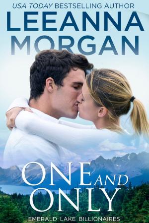 Cover of the book One And Only by Leeanna Morgan