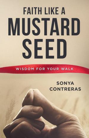 bigCover of the book Faith Like a Mustard Seed by 