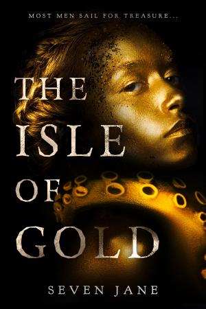 Cover of the book The Isle of Gold by Harris Tobias