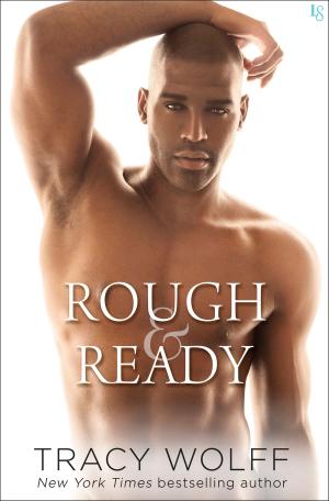 Cover of the book Rough &amp; Ready by Melanie Benjamin