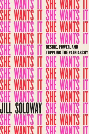 Book cover of She Wants It