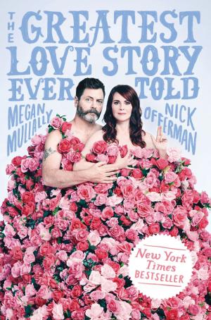 bigCover of the book The Greatest Love Story Ever Told by 