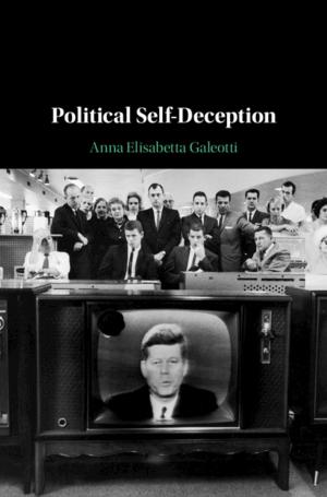 Cover of the book Political Self-Deception by Jeremy D. Bailey
