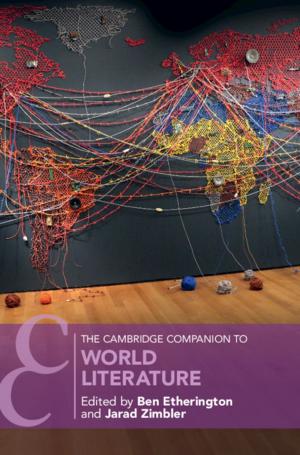 Cover of the book The Cambridge Companion to World Literature by Matthew J. Tuininga