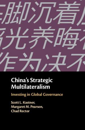 Cover of the book China's Strategic Multilateralism by James Smith
