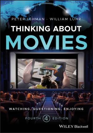 Cover of the book Thinking about Movies by Paul Bambrick-Santoyo, Aja Settles, Juliana Worrell