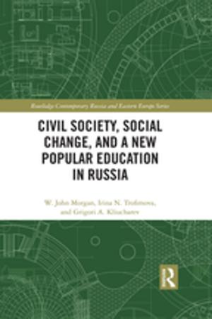 Cover of the book Civil Society, Social Change, and a New Popular Education in Russia by Dale P. Mood, James R. Morrow, Jr.