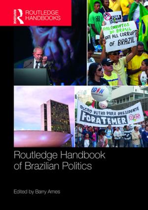 Cover of the book Routledge Handbook of Brazilian Politics by R.K.I. Quested