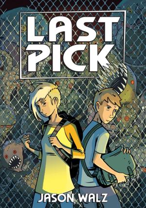 Cover of the book Last Pick by James Sturm, Alexis Frederick-Frost, Andrew Arnold