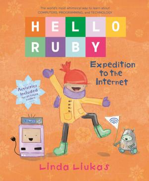 Book cover of Hello Ruby: Expedition to the Internet
