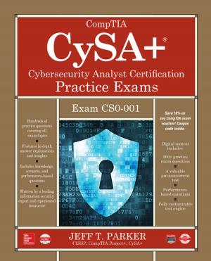 Cover of the book CompTIA CySA+ Cybersecurity Analyst Certification Practice Exams (Exam CS0-001) by Martin Sheedy
