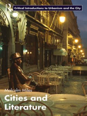 Cover of the book Cities and Literature by Orit Badouk-Epstein, Judy Yellin