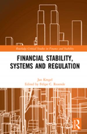 Cover of the book Financial Stability, Systems and Regulation by Ethan B Russo, Anne Dougherty