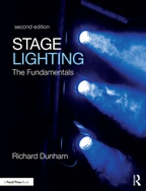 Cover of the book Stage Lighting Second Edition by Jennifer Moon