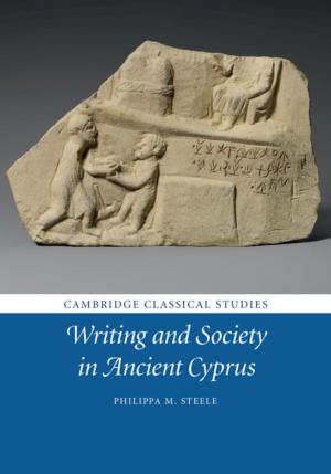 Cover of the book Writing and Society in Ancient Cyprus by Christopher W. Brooks