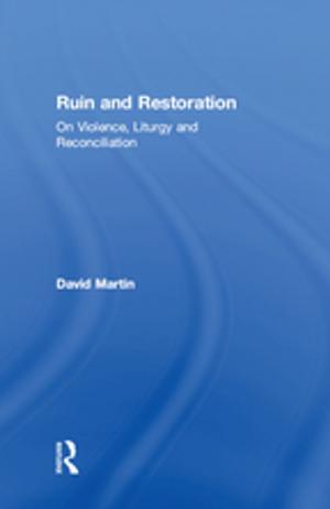 Cover of the book Ruin and Restoration by Ron Martin, Peter Sunley, Jane Wills