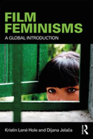 Cover of the book Film Feminisms by Kristine Gritter, Kathryn Schoon-Tanis, Matthew Althoff