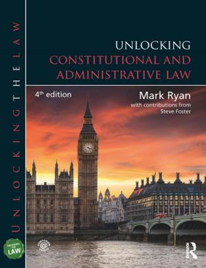 Cover of the book Unlocking Constitutional and Administrative Law by Bruce S Thornton