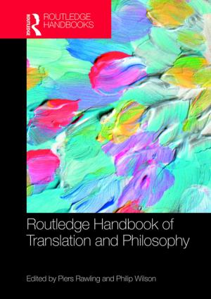 Cover of the book The Routledge Handbook of Translation and Philosophy by Anne K. Mellor