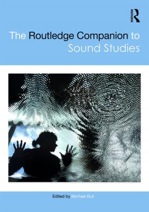 Cover of the book The Routledge Companion to Sound Studies by Michael Bloor, Neil McKeganey, Dick Fonkert