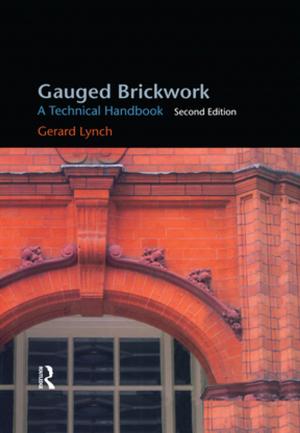 Cover of the book Gauged Brickwork by Roya Ferdows, Soosan Latham