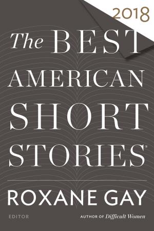 bigCover of the book The Best American Short Stories 2018 by 