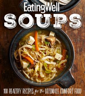 Cover of the book EatingWell Soups by Jessica Tracy