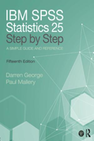 Cover of the book IBM SPSS Statistics 25 Step by Step by Michael Yonan