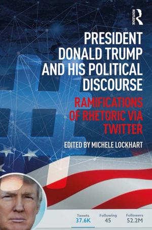 Book cover of President Donald Trump and His Political Discourse