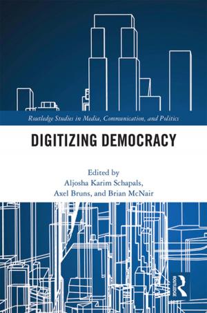Cover of the book Digitizing Democracy by Mijnd Huijser, Karolien Bais