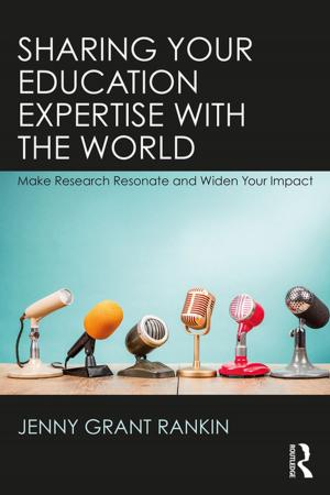 Cover of the book Sharing Your Education Expertise with the World by Ken Post, Philip Wright