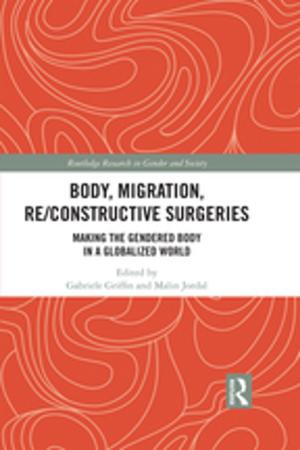 Cover of the book Body, Migration, Re/constructive Surgeries by Patsy J. Daniels