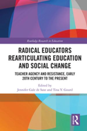 Cover of the book Radical Educators Rearticulating Education and Social Change by 