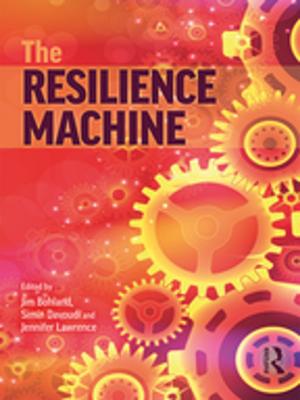 Cover of the book The Resilience Machine by Anne Murcott