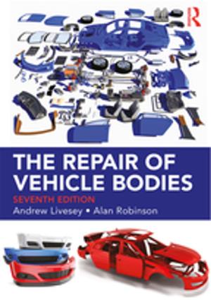 Cover of the book The Repair of Vehicle Bodies, 7th ed by Lyubomir T. Gruyitch