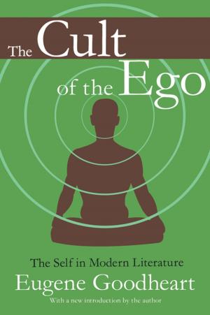 Cover of the book The Cult of the Ego by Margaret Meek
