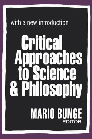 Cover of the book Critical Approaches to Science and Philosophy by Marjorie Mandelstam Balzer, Marjorie Mandelstam Balzer, Ronald Radzai