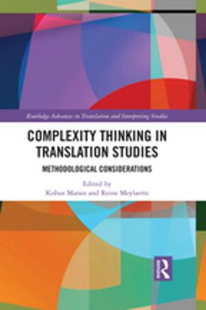 Cover of the book Complexity Thinking in Translation Studies by 