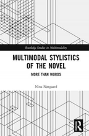 Cover of the book Multimodal Stylistics of the Novel by Paul Taylor